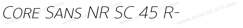 Core Sans NR SC 45 R字体转换